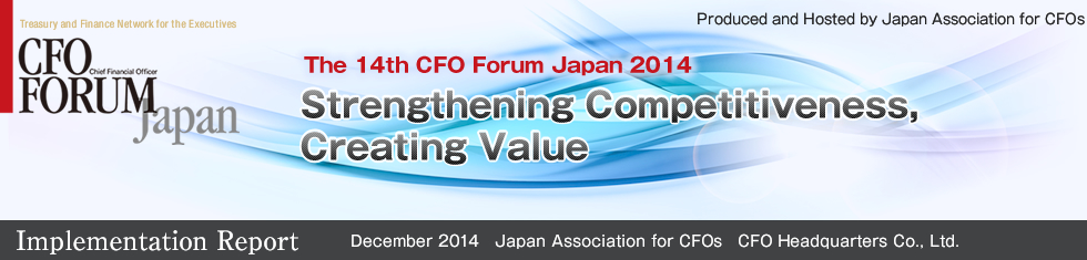 The 14th CFO Forum Japan 2014
